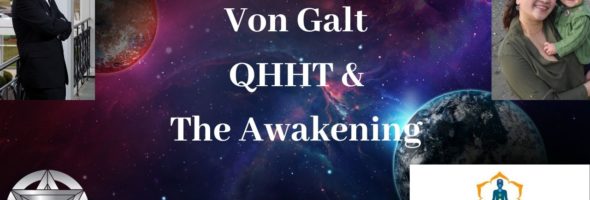 Interview: about Ascension & Awakening with Von Galt – 12.19.B